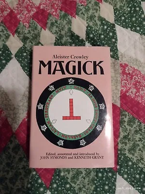 Magick By Aleister Crowley (1974 Hardcover Reprint) • $75