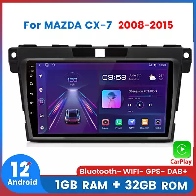 For Mazda CX-7 2008-2015 Android12 Carplay Car Radio Stereo GPS Navi WIFI 1+32GB • $109.99