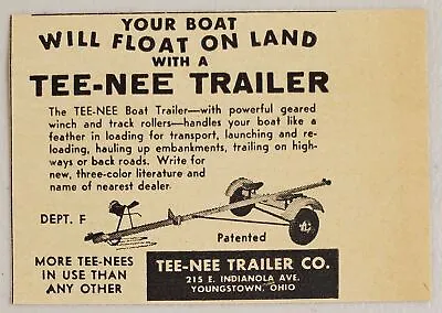 1952 Print Ad Tee-Nee Boat Trailers Float On Land YoungstownOhio • $7.99