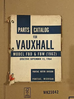$19.99 • Buy 1964 Vauxhall Master Parts Catalog Models FBD FBW (1962) Pontiac Motor Division 