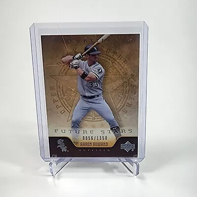 2005 Upper Deck Aaron Rowand/1350 • $1.75