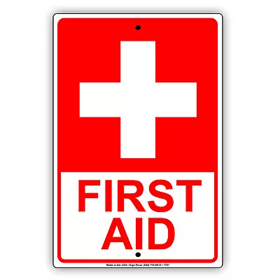 First Aid Red Letters For Hospitals Clinic Safety Notice Aluminum Metal Sign • $11.49