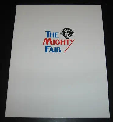 $4.99 • Buy THE MIGHTY FAIR - NY World's Fair 1964-1965 A Retrospective Exhibit 1985 Booklet