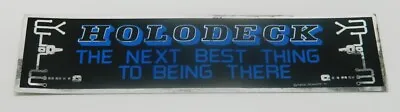 $3.99 • Buy Star Trek Holodeck Next Best Thing To Being There Metal Foil Bumper Sticker NEW