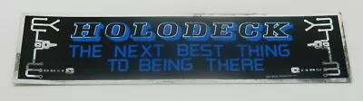 $3.99 • Buy Star Trek Holodeck Next Best Thing To Being There Metal Foil Bumper Sticker NEW
