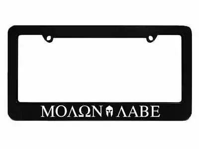 Molon Labe Spartan Black License Plate Frame Frames JDM Fits Most USA & CAN • $16.99