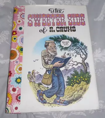 The Sweeter Side Of R. Crumb Hardback Book 2006 • £3.99