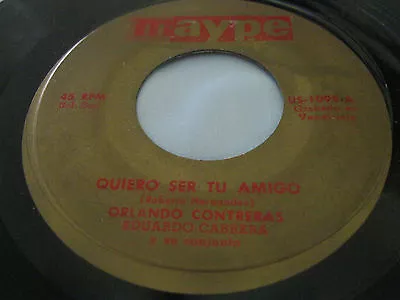 Rare Latin Bomba 45: Orlando On Maype - Quireo Ser Tu Amigo  • $20