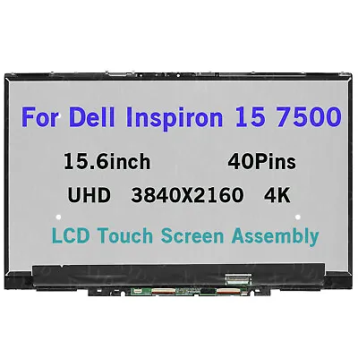 15.6inch UHD 4K LCD Touch Screen Assembly For Dell Inspiron 15 7500 R5VC9 0R5VC9 • $169