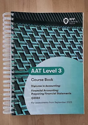 AAT Level 3 Financial Accounting Coursebook Q2022 BPP Learning  • £25.99