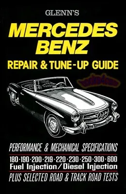 MERCEDES SHOP MANUAL SERVICE REPAIR GUIDE BOOK GLENN Ie HAYNES CHILTON WORKSHOP • $34.95