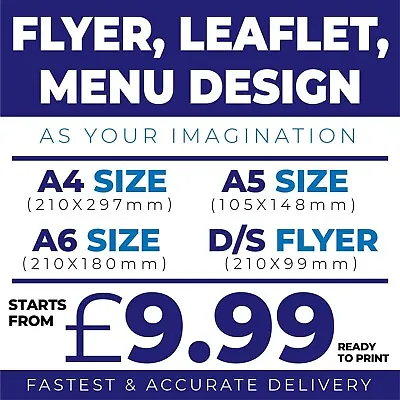 £14.99 • Buy Flyer Printing Designs All Sizes Leaflet Creative Flyer Graphic Designs Only