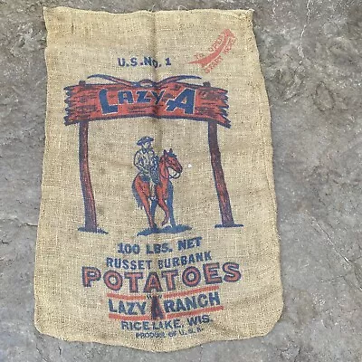 Vintage Burlap Potato Sack 100 Lbs COWBOY HORSE LAZY-A RANCH Rice Lake WI 23x35 • $43.99