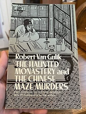 The Haunted Monastery And The Chinese Maze Murders By Van Gulik • $3.95
