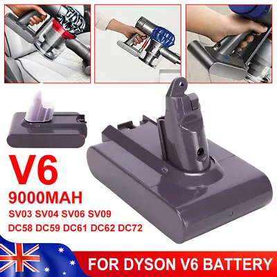 9000mAh Replacement Battery For Dyson V6 Animal Absolute DC58 DC59 DC61 SV03 AU • $34.85