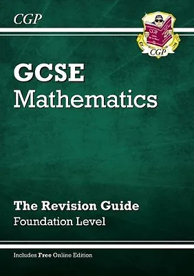 GCSE Maths Revision Guide (with Online Edition) - Foundation: The Revision Guid • £2.51