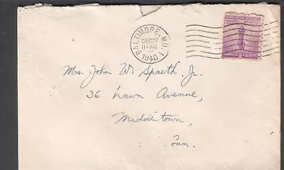 1940 Cover Lord Baltimore Hotel Maryland To John Spaeth Jr Middletown CT • $5