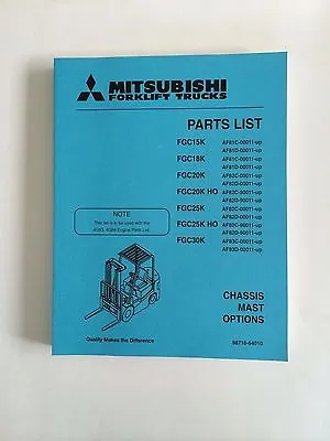 Mitsubshi Forklift Parts Manual FGC15K/18K/20K/25K/30K/20KHO/25KHO • $45