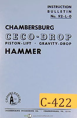 Chambersberg Ceco-Drop Piston-Lift Gravity-Drop Hammer Instructions Manual 1960 • $112