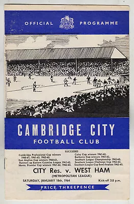 CAMBRIDGE CITY RESERVES V WEST HAM UTD - Metropolitan League Programme 1963/1964 • £4.99