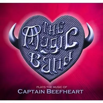 The Magic Band - The Magic Band Plays The Music Of Captain Beefheart -  (NEW CD) • £12.59