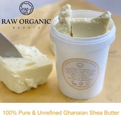 ORGANIC SHEA BUTTER 100% Food Grade Unrefined Raw & Pure - 100g 250g 400g • £4.59