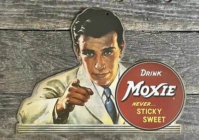 Drink MOXIE Soda  Never Sticky Sweet  Advertising Cut-Out Sign 9.5” X 12.5” • $45.05