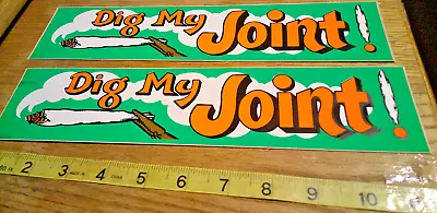 2 Original VINTAGE 70's BUMPER STICKERS Humor Dig My Loint • $10