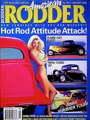 American Rodder Hot Rod Mechanix Magazine No. 103 • January 1998 • $7.95