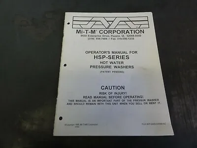 Mi-T-M HSP-Series Hot Water Pressure Washers Operator's  Manual  1998 • $10