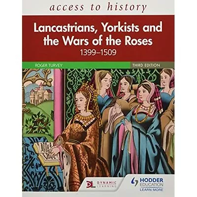 Access To History: Lancastrians Yorkists And The Wars  - Paperback / Softback N • £31.25