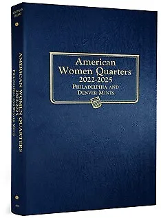 American Women Quarters PD Mints: 2022-2025  - Whitman Classic Coin Album • $29.95