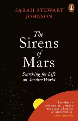 The Sirens Of Mars 9780141981581 Sarah Stewart Johnson - Free Tracked Delivery • $13.50