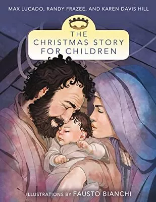 The Christmas Story For Children - Lucado Max - Paperback - Good • $4.23