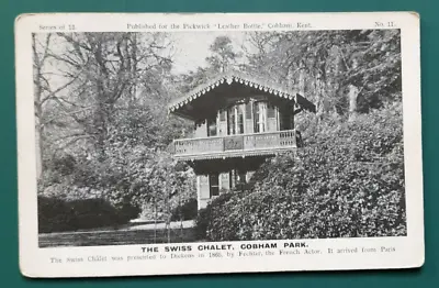 1 OLD POSTCARD OF THE SWISS CALET  COBHAM PARK  Postally Unused • £2.30