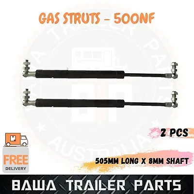 GAS STRUTS 500NF 505mm Longx8mm PAIR Trailer Camper Parts TOOLBOX CARAVAN CANOPY • $40