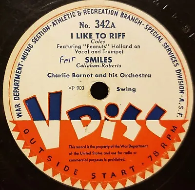 V-Disc No. 342 Charlie Barnet I Like To Riff-Smiles Gene Krupa-Fish Market 78Rpm • $19.99