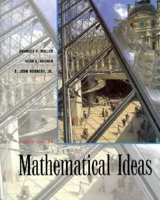 Mathematical Ideas By Miller Charles David; Hornsby E. John • $5.17