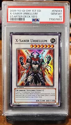 2009 Yu-Gi-Oh! Starter Deck 5D's X-Saber Urbellum 1st Ed. #EN043 PSA 10 POP 1 • $55