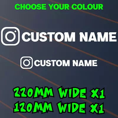 Instagram X2 Sticker Decal Custom Name Car Window Personalised 2 Sizes Vinyl  • $6.50