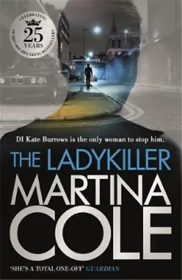 The Ladykiller Martina Cole Used; Good Book • £3.50