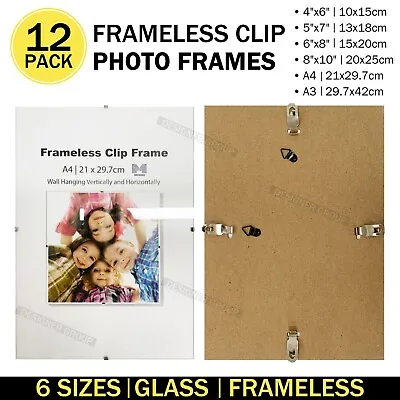 12PK Glass Frameless Clip Photo Frames Borderless Frames A3 A4 4x6 5x7 6x8 8x10 • $59.95