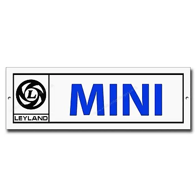 Leyland Mini Metal Sign - Classic Mini Car Memorabilia - Made In England • $11.13