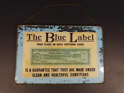 Vintage Blue Label Union Made Cigars Framed Under Glass • $49.99