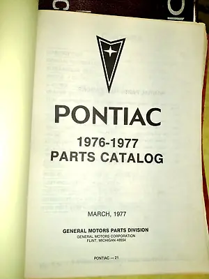 1976-77 GM Pontiac Chassis & Body Parts + Illustration Catalogs - All Models VGC • $99.95