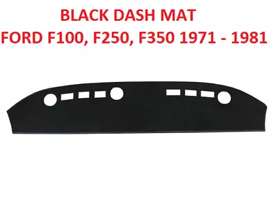 Dash Mat Dashmat Fit Ford F100 F250f350 1971 - 1981 Right Hand Driveblack • $49.99