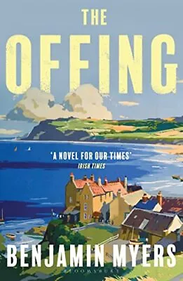 The Offing: A BBC Radio 2 Book Club... Myers Benjamin • £6.99