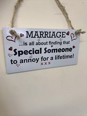 MARRIAGE IS ALL ABOUT FINDING THAT SPECIAL SOMEONE TO Hanging Rope Plaque Gift • £4.49