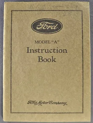 1928-late Ford Model A Instruction Book Car-Truck Excellent Orig-Not A Reprint • $119.96