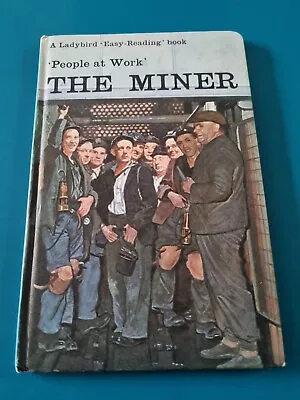 Ladybird Book The Miner People At Work Series 606B John Berry I J Havenhand K8 • £7.99